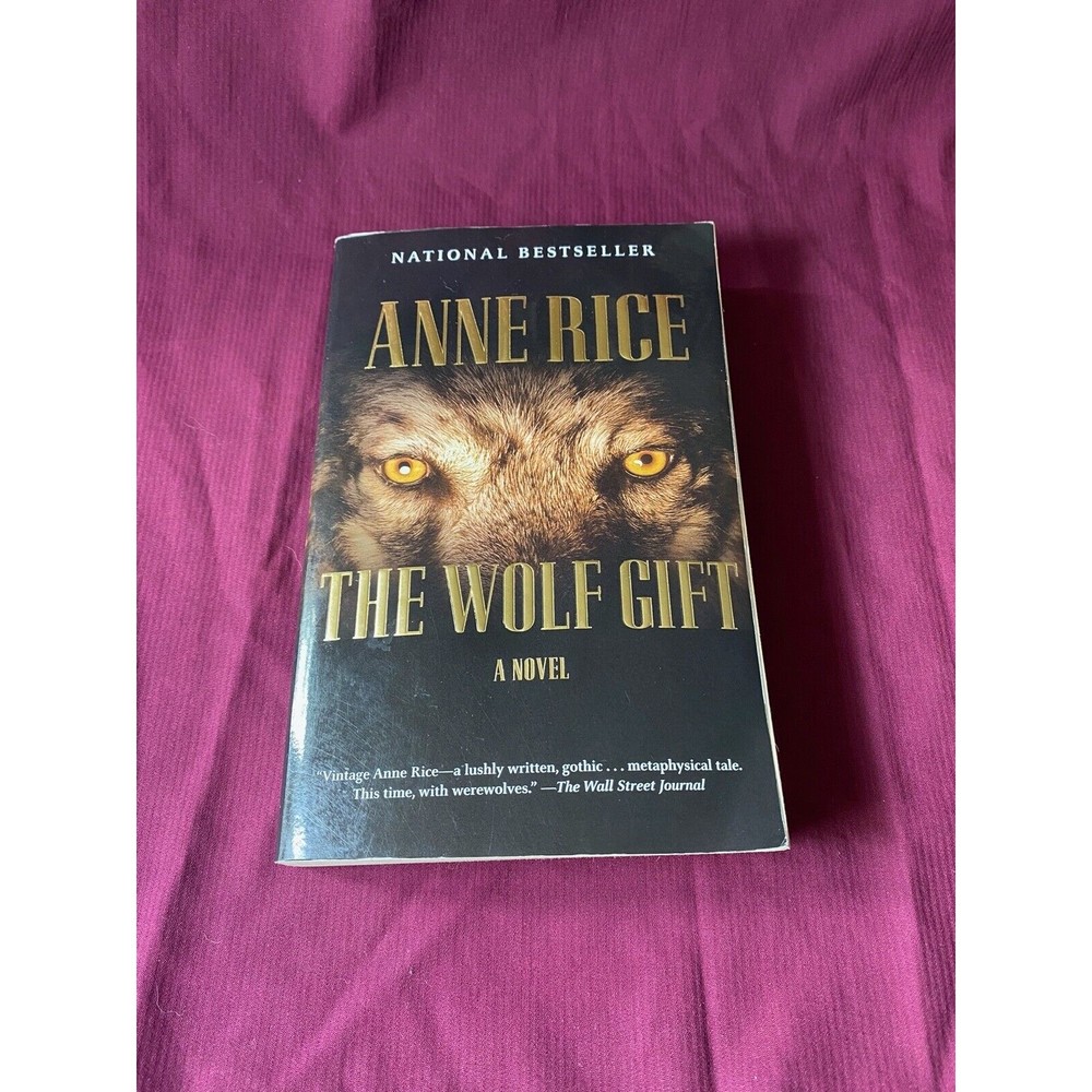 The Wolf Gift A Novel Anne Rice Softback Werewolf Fiction First Edition